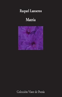MATRIA | 9788498953763 | LANSEROS, RAQUEL | Libreria Geli - Librería Online de Girona - Comprar libros en catalán y castellano