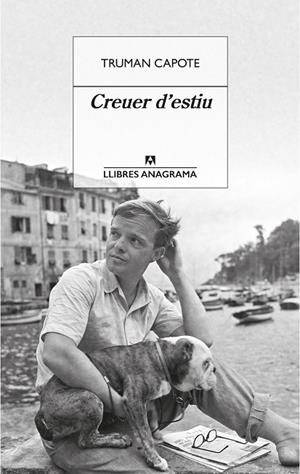 CREUER D'ESTIU | 9788433915719 | CAPOTE,TRUMAN | Libreria Geli - Librería Online de Girona - Comprar libros en catalán y castellano