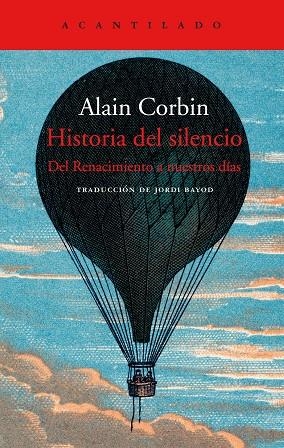 HISTORIA DEL SILENCIO.DEL RENACIMIENTO A NUESTROS DIAS | 9788417346720 | CORBIN,ALAIN | Libreria Geli - Librería Online de Girona - Comprar libros en catalán y castellano