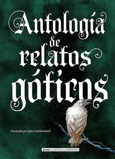 ANTOLOGÍA DE RELATOS GÓTICOS | 9788417430511 | A.A.D.D. | Llibreria Geli - Llibreria Online de Girona - Comprar llibres en català i castellà