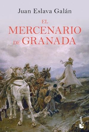 EL MERCENARIO DE GRANADA | 9788408210702 | ESLAVA GALÁN,JUAN | Libreria Geli - Librería Online de Girona - Comprar libros en catalán y castellano