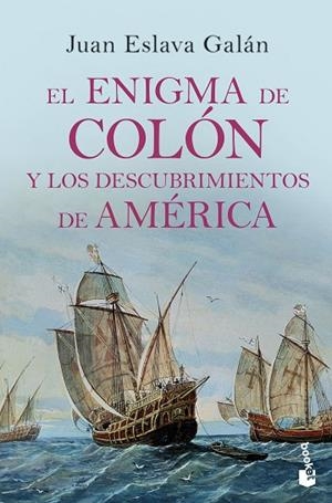 EL ENIGMA DE COLÓN Y LOS DESCUBRIMIENTOS DE AMÉRICA | 9788408210689 | ESLAVA GALÁN,JUAN | Libreria Geli - Librería Online de Girona - Comprar libros en catalán y castellano