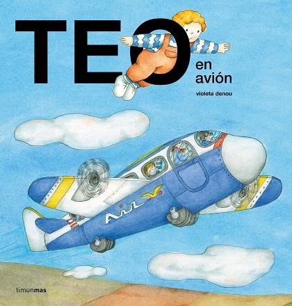 TEO EN AVIÓN | 9788408209751 | DENOU,VIOLETA | Libreria Geli - Librería Online de Girona - Comprar libros en catalán y castellano