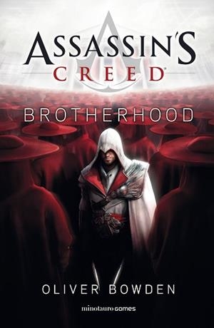 ASSASSIN'S CREED.BROTHERHOOD | 9788445006566 | BOWDEN,OLIVER | Llibreria Geli - Llibreria Online de Girona - Comprar llibres en català i castellà