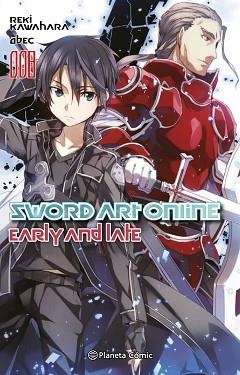 SWORD ART ONLINE Nº 08:EARLY AND LATE(NOVELA) | 9788491468868 | KAWAHARA,REKI | Llibreria Geli - Llibreria Online de Girona - Comprar llibres en català i castellà