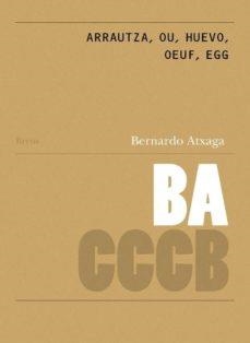 ARRAUTZA,OU,HUEVO,OEUF,EGG | 9788409110971 | ATXAGA,BERNARDO | Libreria Geli - Librería Online de Girona - Comprar libros en catalán y castellano
