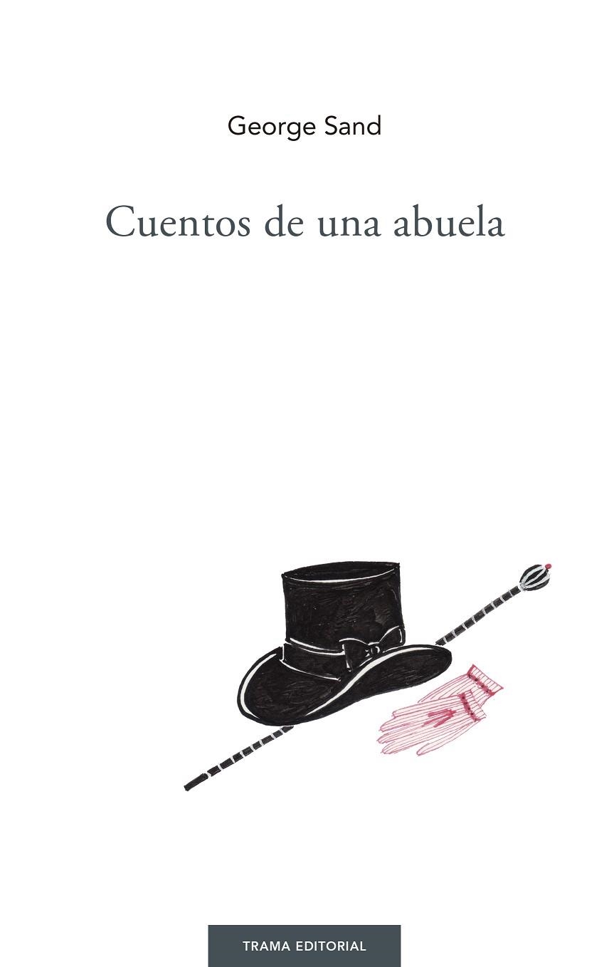 CUENTOS DE UNA ABUELA | 9788494958694 | SAND,GEORGE | Libreria Geli - Librería Online de Girona - Comprar libros en catalán y castellano