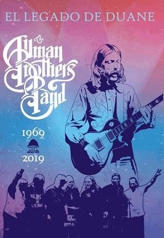EL LEGADO DE DUANE.THE ALLMAN BROTHERS BAND(1969-2019) | 9788494976636 | GALVÁN VILLASOL, JOSÉ ANTONIO | Llibreria Geli - Llibreria Online de Girona - Comprar llibres en català i castellà