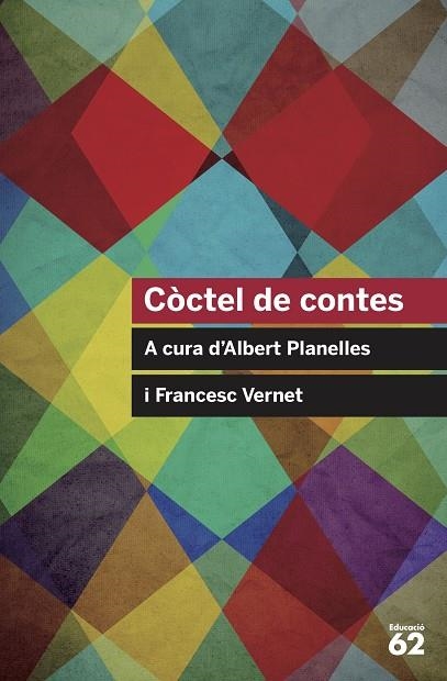 CÒCTEL DE CONTES | 9788415954682 | A.A.D.D. | Libreria Geli - Librería Online de Girona - Comprar libros en catalán y castellano