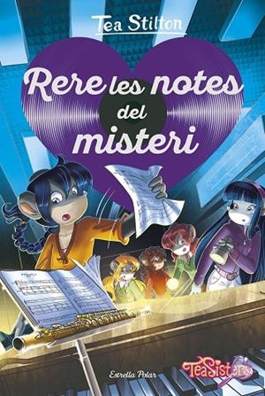 RERE LES NOTES DEL MISTERI | 9788491378297 | STILTON,TEA | Llibreria Geli - Llibreria Online de Girona - Comprar llibres en català i castellà