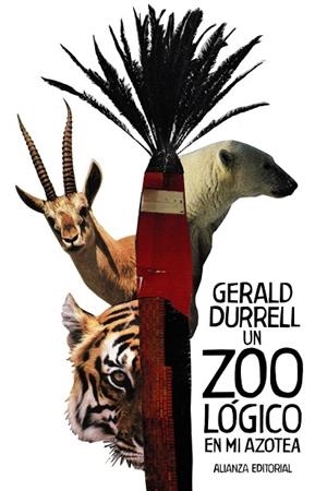 UN ZOOLÓGICO EN MI AZOTEA | 9788491815686 | DURRELL,GERALD | Llibreria Geli - Llibreria Online de Girona - Comprar llibres en català i castellà