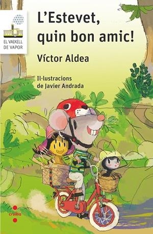 L'ESTEVET,QUIN BON AMIC! | 9788466146241 | ALDEA,VÍCTOR | Libreria Geli - Librería Online de Girona - Comprar libros en catalán y castellano