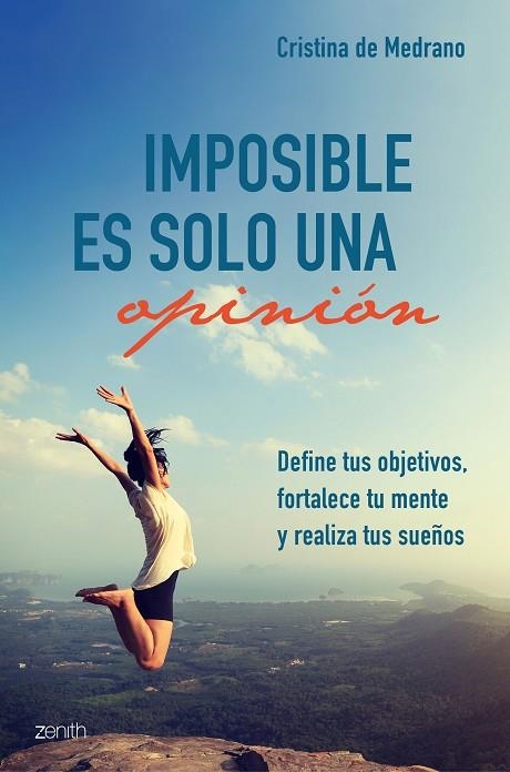 IMPOSIBLE ES SOLO UNA OPINIÓN | 9788408209478 | DE MEDRANO,CRISTINA | Llibreria Geli - Llibreria Online de Girona - Comprar llibres en català i castellà