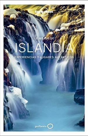 ISLANDIA(LONELY PLANET LO MEJOR DE.EDICION 2019) | 9788408207887 | Llibreria Geli - Llibreria Online de Girona - Comprar llibres en català i castellà