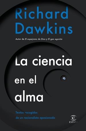 LA CIENCIA EN EL ALMA | 9788467054606 | DAWKINS,RICHARD | Llibreria Geli - Llibreria Online de Girona - Comprar llibres en català i castellà