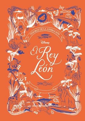 EL REY LEÓN.TESOROS DE LA ANIMACIÓN | 9788417529871 | Llibreria Geli - Llibreria Online de Girona - Comprar llibres en català i castellà