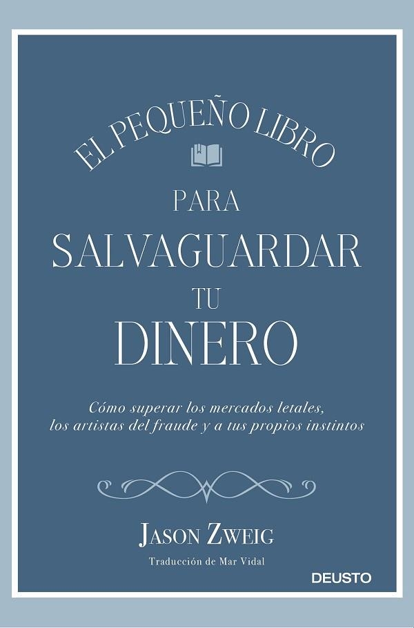 EL PEQUEÑO LIBRO PARA SALVAGUARDAR TU DINERO | 9788423430659 | ZWEIG,JASON | Llibreria Geli - Llibreria Online de Girona - Comprar llibres en català i castellà