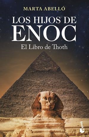 LOS HIJOS DE ENOC.EL LIBRO DE THOTH | 9788408210573 | ABELLÓ,MARTA | Libreria Geli - Librería Online de Girona - Comprar libros en catalán y castellano