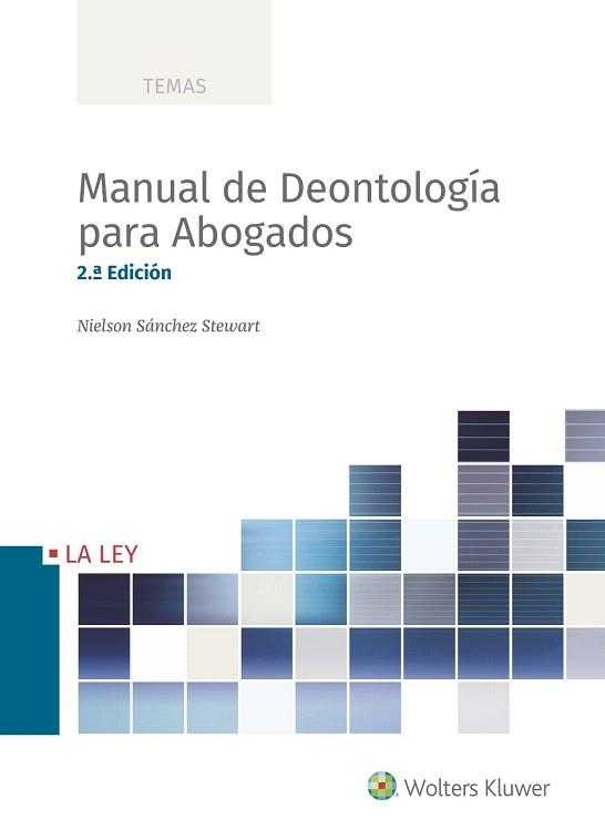 MANUAL DE DEONTOLOGÍA PARA ABOGADAS | 9788490208410 | SÁNCHEZ STEWART,NIELSON | Llibreria Geli - Llibreria Online de Girona - Comprar llibres en català i castellà