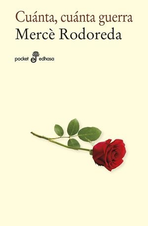 CUÁNTA,CUANTA GUERRA  | 9788435021883 | RODOREDA,MERCÈ | Llibreria Geli - Llibreria Online de Girona - Comprar llibres en català i castellà