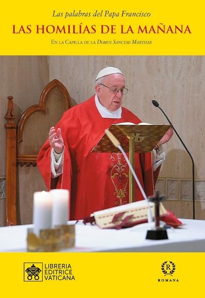 LAS HOMILÍAS DE LA MAÑANA VOL .XI | 9788415980759 | PAPA FRANCISCO | Llibreria Geli - Llibreria Online de Girona - Comprar llibres en català i castellà