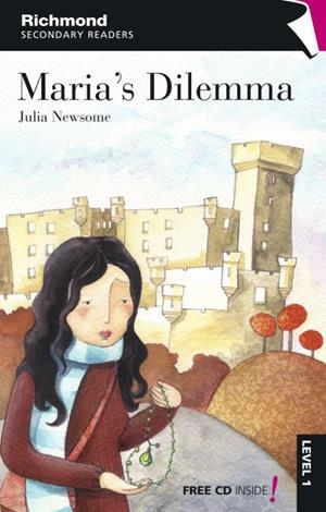 MARIA'S DILEMMA(RICHMOND SECONDARY READERS.LEVEL 1) | 9788466811125 | NEWSOME,JULIA | Libreria Geli - Librería Online de Girona - Comprar libros en catalán y castellano
