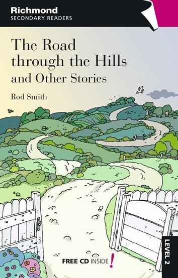 THE ROAD THROUGH THE HILLS AND OTHER STORIES | 9788466812160 | SMITH,ROD | Libreria Geli - Librería Online de Girona - Comprar libros en catalán y castellano