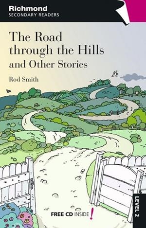 THE ROAD THROUGH THE HILLS AND OTHER STORIES | 9788466812160 | SMITH,ROD | Libreria Geli - Librería Online de Girona - Comprar libros en catalán y castellano