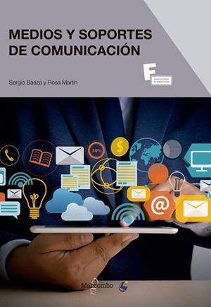 MEDIOS Y SOPORTES DE COMUNICACIÓN DE MARKETING Y PUBLICIDAD | 9788426727305 | BAEZA,SERGIO/MARTÍN,ROSA | Libreria Geli - Librería Online de Girona - Comprar libros en catalán y castellano