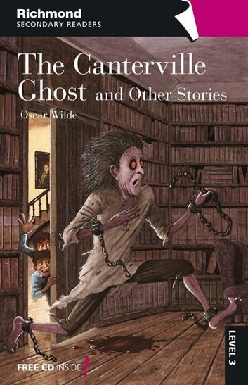 THE CANTERVILLE GHOST AND OTHER STORIES(RICHMOND SECONDARY READERS.LEVEL 3) | 9788466812498 | WILDE,OSCAR | Libreria Geli - Librería Online de Girona - Comprar libros en catalán y castellano