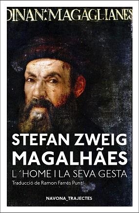 MAGALHÃES.L'HOME I LA SEVA GESTA | 9788417181963 | ZWEIG,STEFAN | Llibreria Geli - Llibreria Online de Girona - Comprar llibres en català i castellà