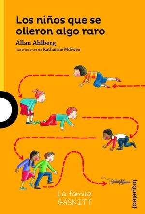 LOS NIÑOS QUE SE OLIERON ALGO RARO | 9788491223351 | AHLBERG,ALLAN | Llibreria Geli - Llibreria Online de Girona - Comprar llibres en català i castellà