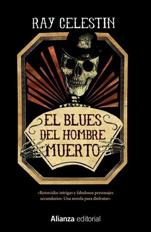 EL BLUES DEL HOMBRE MUERTO | 9788491815853 | CELESTIN,RAY | Llibreria Geli - Llibreria Online de Girona - Comprar llibres en català i castellà