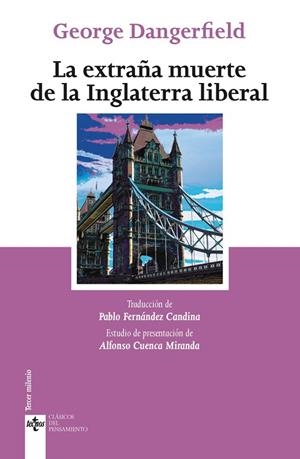LA EXTRAÑA MUERTE DE LA INGLATERRA LIBERAL | 9788430976300 | DANGERFIELD,GEORGE | Llibreria Geli - Llibreria Online de Girona - Comprar llibres en català i castellà