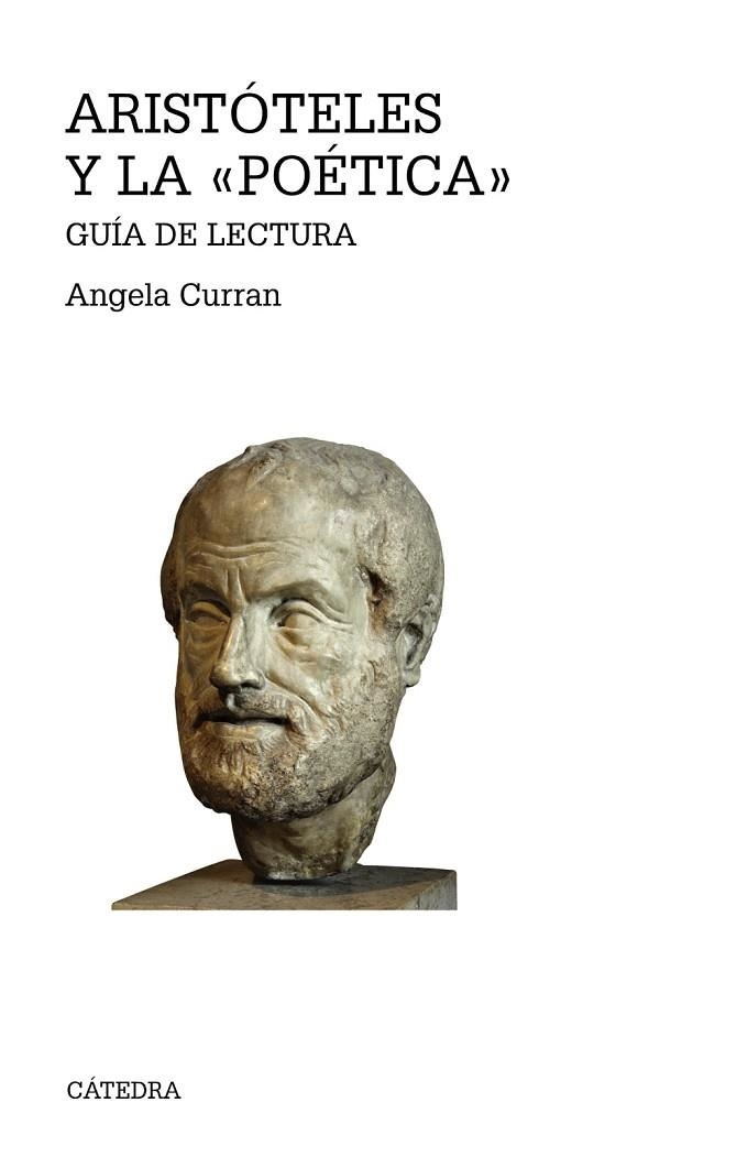 ARISTÓTELES Y LA POETICA.GUÍA DE LECTURA | 9788437640228 | CURRAN,ANGELA | Libreria Geli - Librería Online de Girona - Comprar libros en catalán y castellano