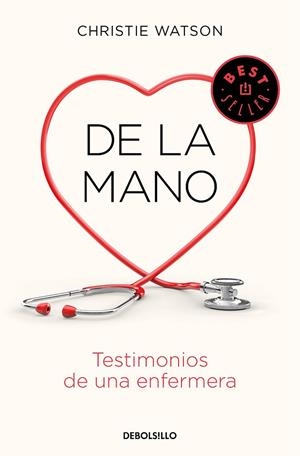 DE LA MANO.TESTIMONIOS DE UNA ENFERMERA | 9788466347907 | WATSON,CHRISTIE | Llibreria Geli - Llibreria Online de Girona - Comprar llibres en català i castellà