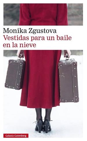 VESTIDAS PARA UN BAILE EN LA NIEVE | 9788417971007 | ZGUSTOVA,MONIKA | Libreria Geli - Librería Online de Girona - Comprar libros en catalán y castellano