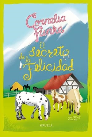 EL SECRETO DE LA FELICIDAD.LAS GALLINAS LOCAS 4 | 9788417860264 | FUNKE,CORNELIA | Llibreria Geli - Llibreria Online de Girona - Comprar llibres en català i castellà