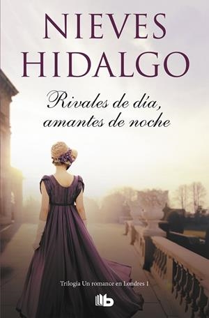 RIVALES DE DÍA, AMANTES DE NOCHE(UN ROMANCE EN LONDRES 1) | 9788490709573 | HIDALGO,NIEVES | Libreria Geli - Librería Online de Girona - Comprar libros en catalán y castellano