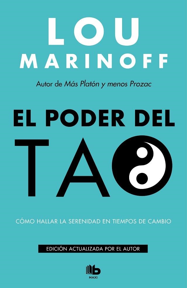 EL PODER DEL TAO | 9788490709115 | MARINOFF,LOU | Libreria Geli - Librería Online de Girona - Comprar libros en catalán y castellano