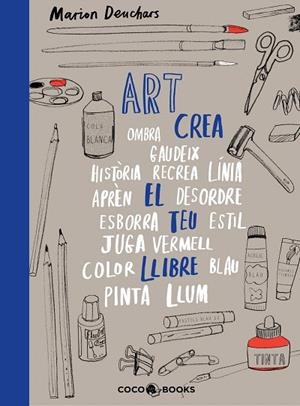 ART.CREA EL TEU PROPI LLIBRE | 9788494913686 | DEUCHARS,MARION | Llibreria Geli - Llibreria Online de Girona - Comprar llibres en català i castellà