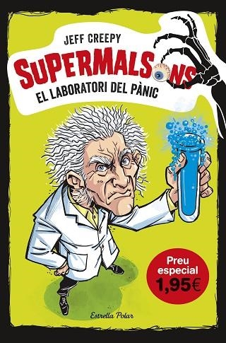 EL LABORATORI DEL PÀNIC(EDICIÓ ESPECIAL) | 9788491378334 | CREEPY,JEFF | Llibreria Geli - Llibreria Online de Girona - Comprar llibres en català i castellà