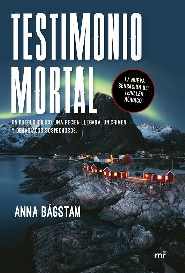 TESTIMONIO MORTAL | 9788427045989 | BÅGSTAM,ANNA | Libreria Geli - Librería Online de Girona - Comprar libros en catalán y castellano