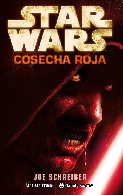 STAR WARS COSECHA ROJA | 9788491739067 | SCHREIBER,JOE | Libreria Geli - Librería Online de Girona - Comprar libros en catalán y castellano