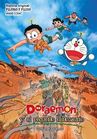 DORAEMON Y EL PEQUEÑO DINOSAURIO | 9788491736707 | FUJIO,FUJIKO F. | Llibreria Geli - Llibreria Online de Girona - Comprar llibres en català i castellà