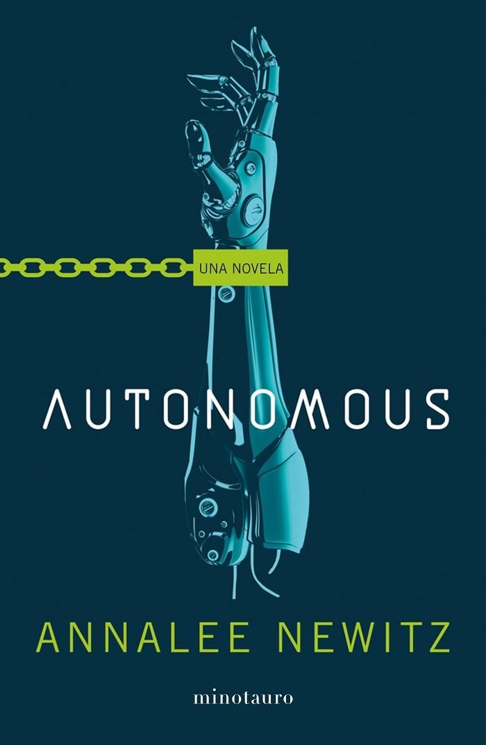 AUTONOMOUS | 9788445006290 | NEWITZ,ANNALEE | Libreria Geli - Librería Online de Girona - Comprar libros en catalán y castellano