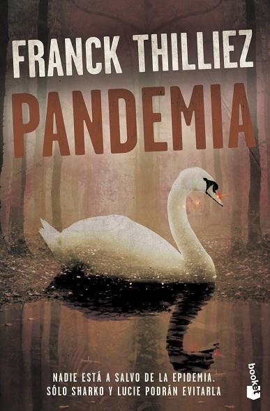 PANDEMIA | 9788408213611 | THILLIEZ,FRANCK | Llibreria Geli - Llibreria Online de Girona - Comprar llibres en català i castellà
