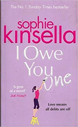 I OWE YOU ONE | 9781784164577 | KINSELLA,SOPHIE | Llibreria Geli - Llibreria Online de Girona - Comprar llibres en català i castellà