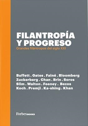 FILANTROPIA Y PROGRESO.GRANDES FILANTROPOS DEL SIGLO XXI | 9788409100057 |   | Libreria Geli - Librería Online de Girona - Comprar libros en catalán y castellano