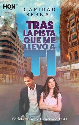TRAS LA PISTA QUE ME LLEVÓ A TI | 9788413281001 | BERNAL,CARIDAD | Llibreria Geli - Llibreria Online de Girona - Comprar llibres en català i castellà